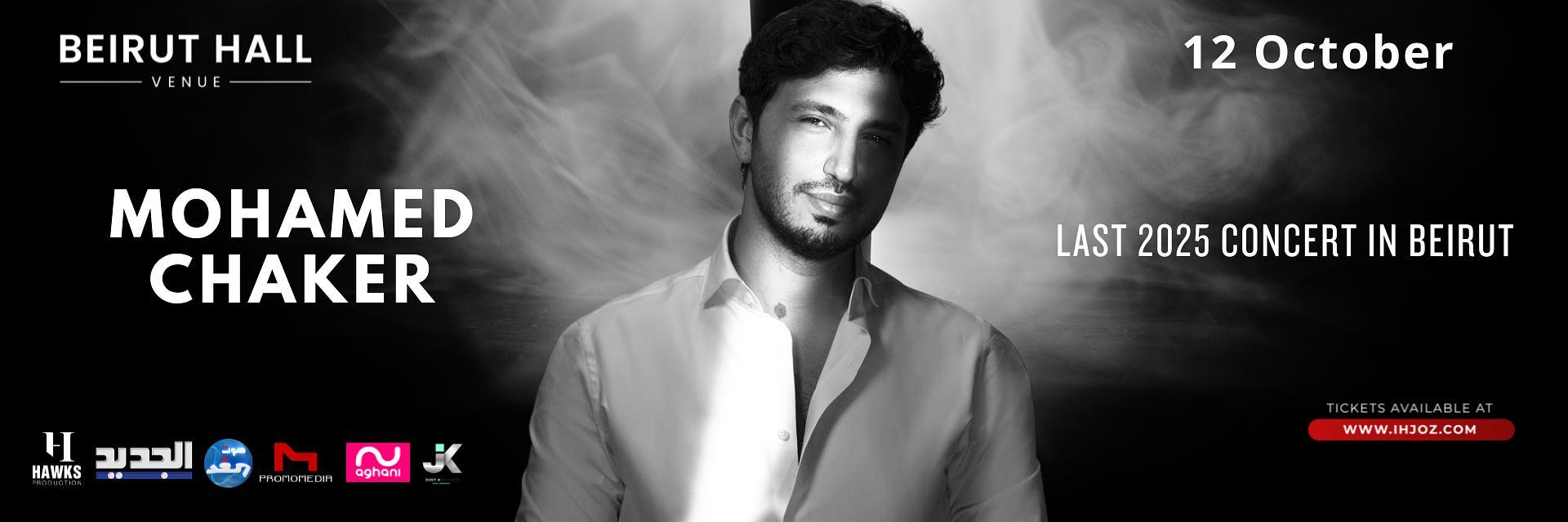 Mohamed Chaker - Last 2025 Concert in Beirut